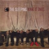 What It Takes Lyrics The Sleeping