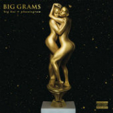 Big Grams (EP) Lyrics Big Grams