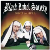 Shot To Hell Lyrics Black Label Society