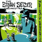 The Dirty Boogie Lyrics Brian Setzer