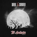 The Awakening EP Lyrics Dark Suburb