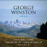Love Will Come Lyrics George Winston