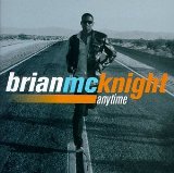 Anytime Lyrics McKnight Brian