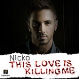 This Love Is Killing Me (Single) Lyrics Nicko