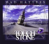 Mad Hatters - EP Lyrics Touchstone