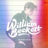 Walk the Talk (EP) Lyrics William Beckett