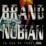 In God We Trust Lyrics Brand Nubian