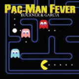 Pac-Man Fever Lyrics Buckner And Garcia