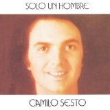 Solo Un Hombre Lyrics Camilo Sesto