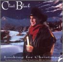 Looking For Christmas Lyrics Clint Black