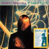 Titanic Days Lyrics Kirsty MacColl