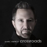 Crossroads Lyrics Marc Enfroy