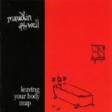 Leaving Your Body Map Lyrics Maudlin Of The Well