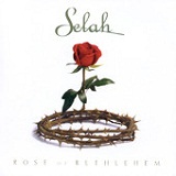 Rose Of Bethlehem Lyrics Selah