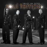 Trust In God Lyrics Soul Tempo