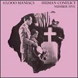 Human Conflict Number Five (EP) Lyrics 10,000 Maniacs