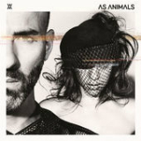 As Animals Lyrics As Animals