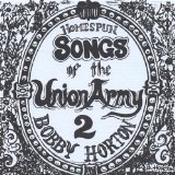 Homespun Songs of the Union Army, Volume 2 Lyrics Bobby Horton