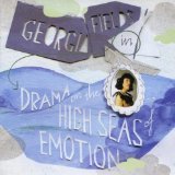 Drama on the High Seas of Emotion Lyrics Georgia Fields