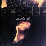 Powerful People Lyrics Gino Vannelli