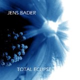 Total Eclipse Lyrics Jens Bader