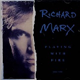 Playing With Fire Lyrics Marx Richard