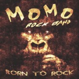 Born To Rock Lyrics MoMo Rock Band