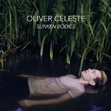 Sunken Bodies Lyrics Oliver Céleste