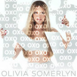 O X O (Single) Lyrics Olivia Somerlyn