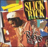 The Ruler's Back Lyrics Slick Rick