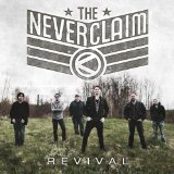 Revival Lyrics The Neverclaim