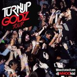 The Turn Up Godz Tour Feat. DJ Whoo Kid Lyrics Waka Flocka