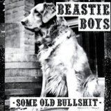 Some Old Bullshit Lyrics Beastie Boys