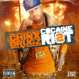 Cocaine Riot 2 Lyrics Chinx Drugz