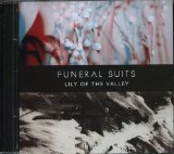 Lily of the Valley Lyrics Funeral Suits