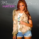 Hater (Single) Lyrics Miranda Brooke