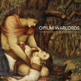 Taste My Sword of Understanding Lyrics Opium Warlords