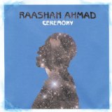 Ceremony Lyrics Raashan Ahmad