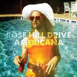 Americana Lyrics Rose Hill Drive