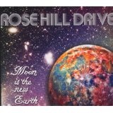 Moon Is The New Earth Lyrics Rose Hill Drive