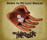Down To My Last Dollar Lyrics The HillBenders