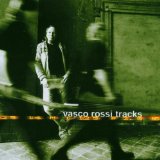 Tracks Lyrics Vasco Rossi