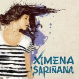 Miscellaneous Lyrics Ximena Sarinana