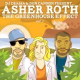 The Greenhouse Effect Vol. 2 (Mixtape) Lyrics Asher Roth
