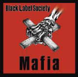 Mafia Lyrics Black Label Society