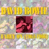 Early On (1964-1966) Lyrics Bowie David