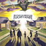 Flight Of The Knife Lyrics Bryan Scary