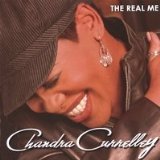 The Real Me Lyrics Chandra Currelley