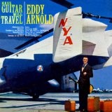 Have Guitar Will Travel Lyrics Eddy Arnold