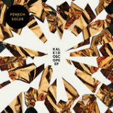 Kaleidoscope (EP) Lyrics Fenech-Soler